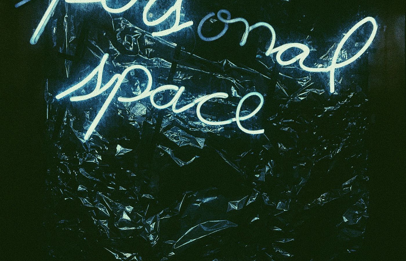 Neon sign. 'Personal space'